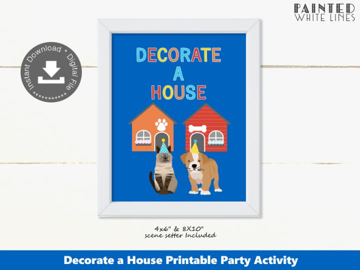 Decorate a House Puppy and Kitty Cat Party Activity Sign