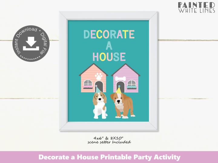 Decorate a House Puppy Party Activity Sign